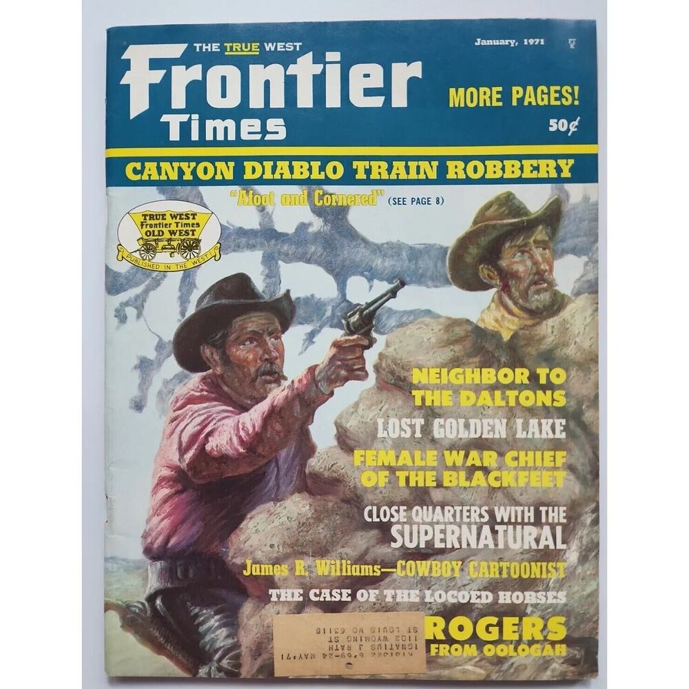 Frontier Times Vintage Magazine Jan, 1971 "Canyon Diablo Train Robbery" M143โ